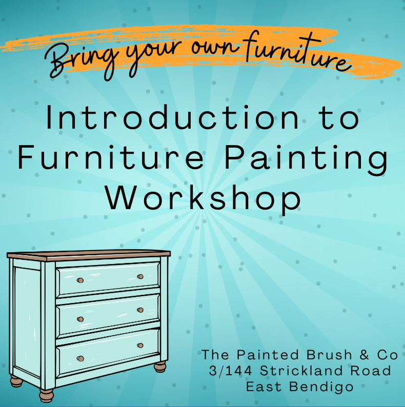 BYOF Introduction to Furniture Painting Workshop | Saturday April 5th 10am-2pm